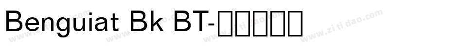 Benguiat Bk BT字体转换